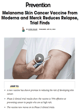Melanoma Skin Cancer Vaccine From Moderna and Merck Reduces Relapse