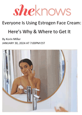 Everyone Is Using Estrogen Face Cream: Here’s Why & Where to Get It