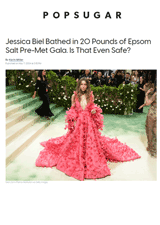 Jessica Biel Bathed in 20 Pounds of Epsom Salt Pre-Met Gala. Is That Safe?